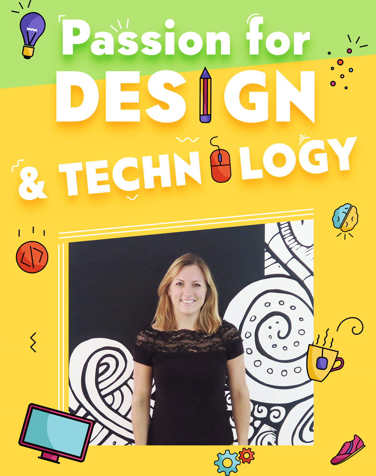 Passion for design & technology