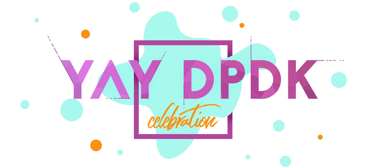 Yay DPDK - celebration