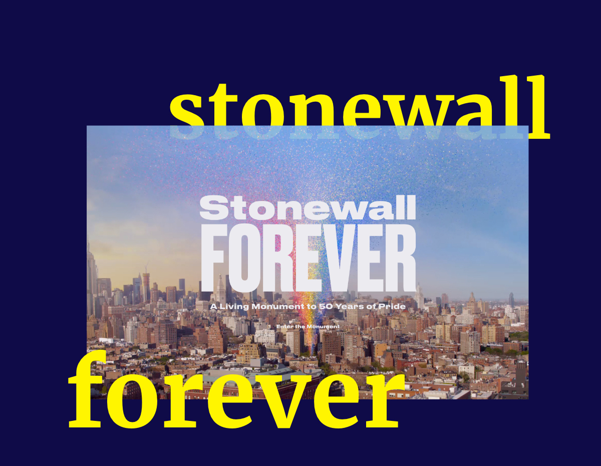 Stonewall forever - A Living Monument to 50 Years of Pride